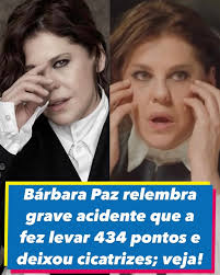 Relato chocante! 😔 Bárbara Paz relembrou seu acidente de carro que sofreu  na juventude e as sequelas que precisou enfrentar, em mais um dos episódios  de "Angélica: 50 & Tanto", disponível no