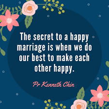 Relationship happy marriage unhappy unhappy marriage happy again choose happy marriage help love you husband divorce. Kenneth Chin The Secret To A Happy Marriage