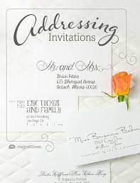 When addressing your invitations do not use abbreviations, including state and street names. Addressing Wedding Invitations Magnetstreet Weddings