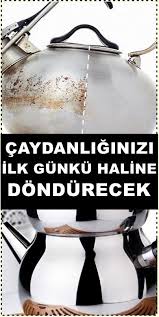 Zamanla Parlakligini Yitiren Dis Yuzeyi Yanan Caydanliklarin Cay Keyfinizi Kacirmamasi Icin 6 Adimda Caydanlik Temizligi Ile Tea Pots Cleaning Hacks Cleaning