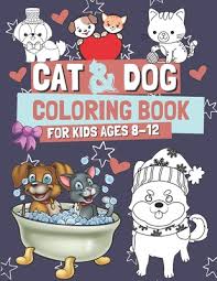 Print them online for free or download them for your child. Cat Dog Coloring Book For Kids Ages 8 12 Coloring Pages For Children Who Love Cute Kitties And Puppies Gift Ifea For Boys And Girls With Cute Animals By Oscar Barrys