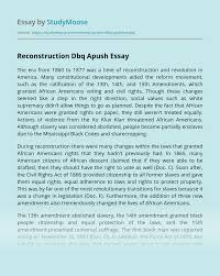 (perhaps use excerpts that are within your text. Reconstruction Dbq Apush Free Essay Example