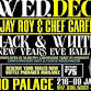 Chef Garfield & Dee Jay Roy Black & White NYE BALL event in Queens Village, NY