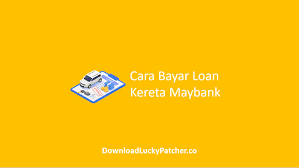 Contohnya, berkaitan dengan perumahan, kenderaan atau keperluan. Cara Bayar Loan Kereta Maybank Online Maybank2u