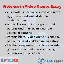 Jetzt kostenlos ausprobieren und mitspielen! Violence In Video Games Essay Essay On Violence In Video Games For Students And Children In English A Plus Topper