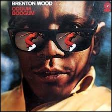 Oogum Boogum 1967 Double Shot By Brenton Wood Album Covers Music Covers Brenton
