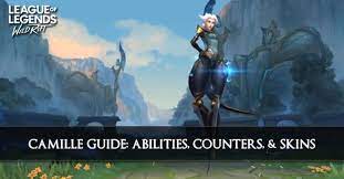 Camille Guide League Of Legends Wild Rift Zilliongamer