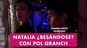 Justin quiles, chimbala x zion & lennox loco: Pillados Natalia Lacunza Besandose Con Pol Granch Nueva Pareja Youtube