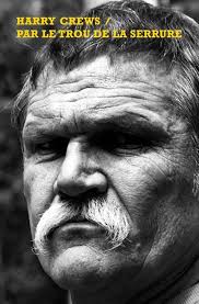 Par le trou de la serrure: CREWS, Harry, RICHARD, Nicolas: 9782363391537:  Amazon.com: Books