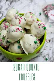 Sugar Cookie Truffles Recipe Truffles Sugar Cookie Chocolate Candy Melts