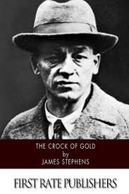 The Crock of Gold: Stephens, James: 9781514397985: Amazon.com: Books