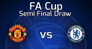 From wikipedia, the free encyclopedia. Fa Cup Semi Final Draw Manchester United Vs Chelsea