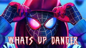 What S Up Danger Into The Spider Verse Epic Orchestral Remix Spider Verse Into The Spider Verse Verse