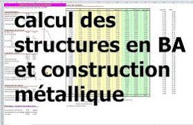 Fichiers Excel De Calcul Des Structures En Ba Et Construction Metallique Construction Metallique Calcul Construction