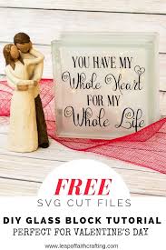 Download Free Glass Block Svg Files To Make A Loving Gift Or Decoration Leap Of Faith Crafting