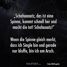 Schahaaaatz Das Ist Eine Spinne Kommt Schnell Her Und Kaufdex Coole Spruche Schlaflos Spruche Zitate Lustig