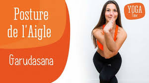 Postures Yoga Posture De L Aigle Garudasana En Video Yoga Pour Maigrir Motivation Yoga Yoga