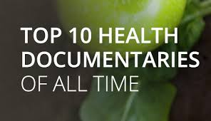 Top 10 Health Documentaries Of All Time Food Matters