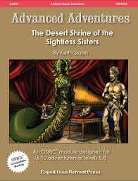 We did not find results for: Advanced Adventures 35 The Desert Shrine Of The Sightless Sisters Expeditious Retreat Press Old School Gaming Dungeon Masters Guild