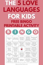 5 Love Languages For Children 100 I Love You S Free Printable Bingo Love Languages 5 Love Languages Love Languages For Kids
