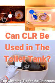 Can Clr Be Used In The Toilet Tank Clr Toilet Guide 2021 Swankyden Toilet Tank Cleaning Toilet Tank Diy Cleaning Hacks