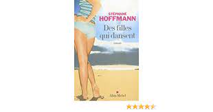 Si vous êtes un amateur de femmes matures et mûres, vous devriez adorer ce qui va suivre ! Des Filles Qui Dansent Romans Nouvelles Recits Domaine Francais French Edition Hoffmann Stephane 9782226177018 Amazon Com Books