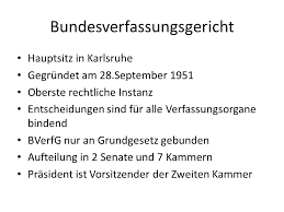 Der präsident gilt als dienstvorgesetzter aller justizbeamten des bundesverfassungsgerichts. Inhaltsverzeichnis Bundestag Bundesregierung Bundesprasident Ppt Herunterladen