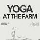 Yoga at the Farm event image