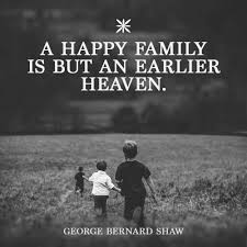 A free online english hindi picture dictionary. A Happy Family Is But An Earlier Heaven George Bernard Shaw Passiton Com