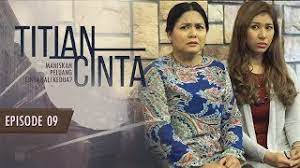 Fan made video (fmv) for titian cinta ost. Titian Cinta Episod 9 Youtube