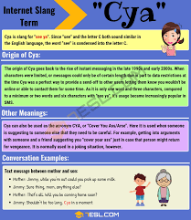 Cya Meaning What Does Cya Mean With Useful Conversations 7 E S L Other Ways To Say English Lessons Slang Words