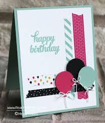 I Teach Stamping Bloglovin Handmade Birthday Cards Birthday Cards Diy Greeting Cards Handmade