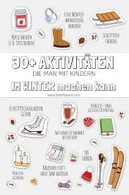 Aber niemals schlägt er doch. Winter Bucket List 30 Aktivitaten Im Winter Die Man Mit Kindern Machen Kann Inkl Freebie Liste Zum Ausdrucken Lieberbacken