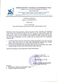 14 s/d 25 januari 2019. Surat Edaran Nomor 2187 L8 Kp 2019 Tentang Cuti Tahunan Dalam Rangka Hari Raya Idul Fitri 2019 Lembaga Layanan Pendidikan Tinggi Wilayah Viii