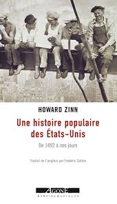 Howard Zinn La Face Cachee De L Amerique Histoire Des Etats Unis Histoire Livres A Lire