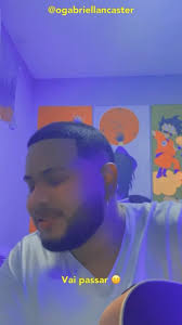 Vai passar @gaab , (Cover) @ogabriellancaster , ., ., ., ., ., ., ., ., .,  ., ., ., ., #vaiproexplorar , #vaipassar , #gaab #rapacustico .  #vaiprofybct😡
