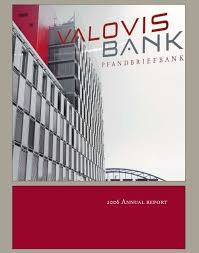 Den valovis bank ag var en bank med base i essen. 2006 Annual Report Valovis Bank Startseite