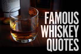 These quotes, sayings, and happy birthday wishes are the best way to wish your friends, family members or anyone else. Famous Whisky Quotes Quotesgram