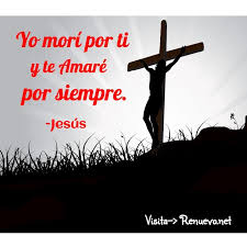 Te Amare Por Siempre Siempre Te Amare Sangre De Cristo Jesus Es Amor