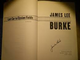 Last Car to Elysian Fields: A Dave Robicheaux Novel: Burke, James Lee:  9780743245425: Amazon.com: Books