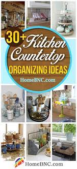 34 Inventive Kitchen Countertop Organizing Ideas To Keep Your Space Neat Kitchen Countertop Organization Kitchen Countertop Organization Ideas Countertop Organization