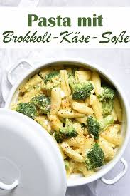 Pasta Mit Brokkoli Kase Sosse In 2021 Rezepte Brokkoli Thermomix Rezepte