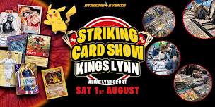 Striking Card Show - Kings Lynn