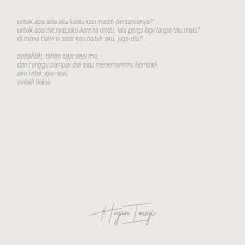 Quotes Sajak Puisi Langit Senja Hujan Alam Semesta Universe Hati Cerita Katakata Sayang Cinta Rindu Kangen Love Imajinasi Puisi Sajak Hujan