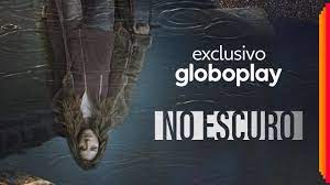 O globoplay evoluiu com os canais globo ao vivo. No Escuro Exclusivo Globoplay Youtube