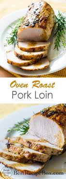 Oven Roast Pork Loin Recipe Easy Oven Roast Pork Tenderloin Recipe Pork Loin Recipes Oven Roasted Pork Tenderloin Recipes Oven Roasted Pork Tenderloin