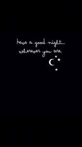 My Bright Is Too Slight Goodnight Texts Good Night Quotes Have A Good Night