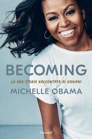 Becoming. La mia storia raccontata ai giovani" di Michelle Obama