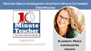 Ditch The Behavior Chart Clips In Kindergarten And What To