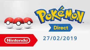 Nintendo will host a pokemon direct broadcast on january 9 at 6:30 a.m. Pokemon Direct 27 02 2019 Youtube